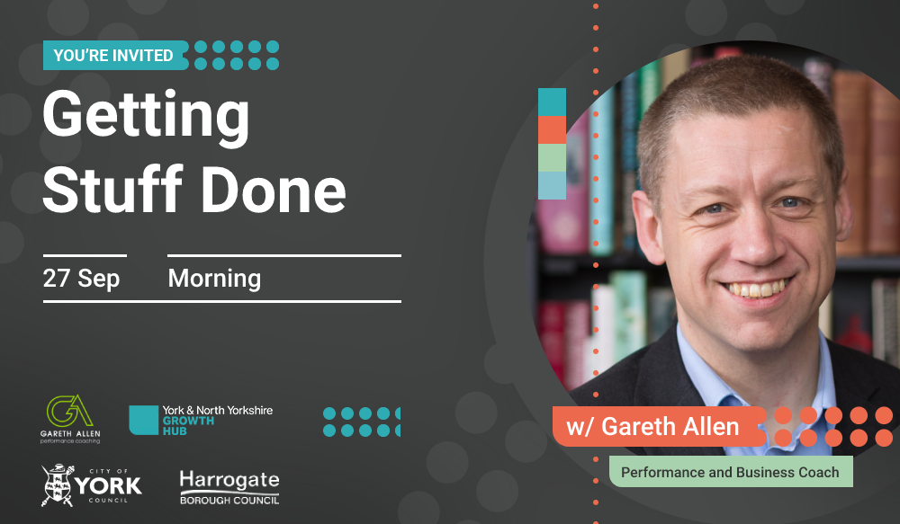 Getting stuff done with Gareth Allen, performance and business coach.