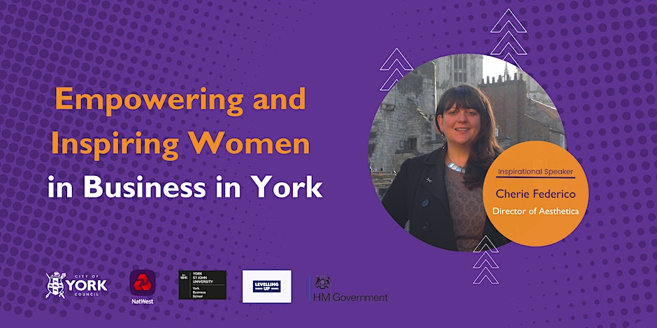 Empowering and Inspiring Women in business in York 