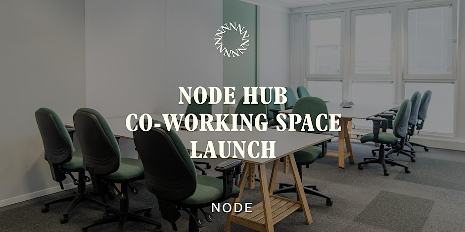 Node Hub Co-working Space Launch